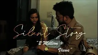 Silent Story (  short film on domestic violence ) A film by Aayush kungwani