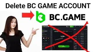 How to Delete BC GAME ACCOUNT 2025
