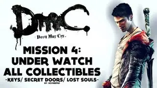 DmC: Devil May Cry - Mission 4: Under Watch - All Collectibles (Keys, Lost Souls, Secret Doors)