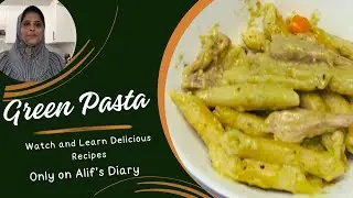 How to make Green Chicken Pasta| Pasta with left over Gravy