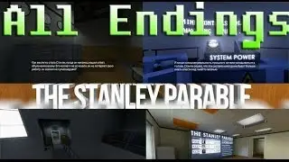 The Stanley Parable  |  All Endings in 8 minutes  |  Все концовки за 8 минут