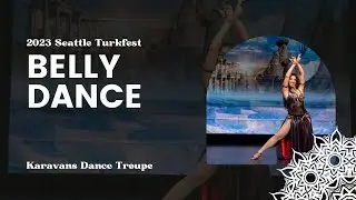 Bellydance - 2023 Seattle TurkFest