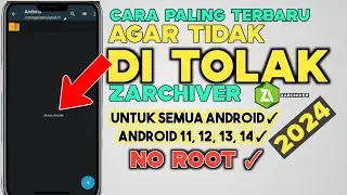 cara mengatasi zarchiver akses di tolak   android 12, 13, 14 terbaru 2024