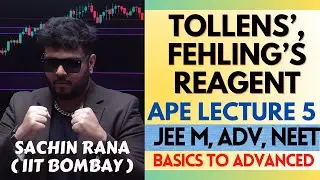 💥Tollens Test, Fehling Solution | Alcohols, Phenols and Ethers | JEE Main, Advanced, NEET 2024
