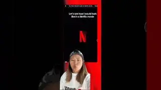 How I would look like in a Netflix movie Tutorial 