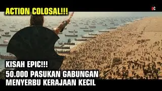 Kisah Epic!! Film Kolosal Terbaik || Alur Cerita Film