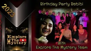 Birthday Party Bebibi With Explore The Mystery Team