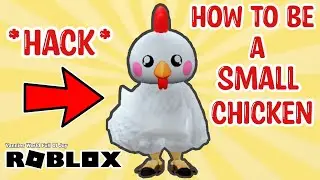 🐔⚠️HACK HOW TO BE A SMALL CHICKEN IN ROBLOX || ROBLOX STEP BY STEP TUTORIAL
