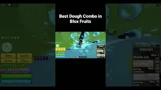 Best Dough Combo in Blox Fruits
