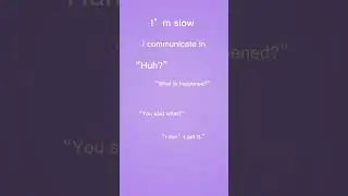 I’m slow😅😂#slow #relatable