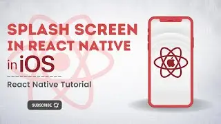 React Native Splash Screen in iOS | 