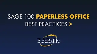 Using Sage 100 Paperless Office