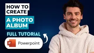 How to Create a Photo Album in Powerpoint [2026 Guide]