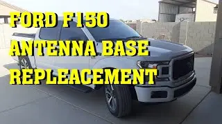 Ford F150 AM FM Antenna Base Replacement