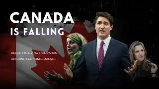 Canada is Falling : Nobody Can Afford to Live Anymore!