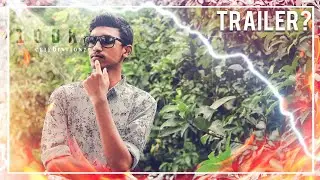A 100K SPECIAL - Trailer !