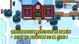 Stardew Valley: Gemeinschaftszentrum freischalten im ersten Jahr, so schaffst du es.