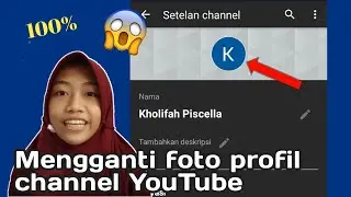 CARA MENGGANTI FOTO PROFIL CHANNEL YOUTUBE PAKAI HP! | Ilmu Tutorial