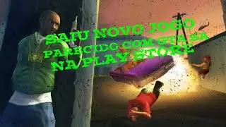 SAIU NOVO JOGO PARECIDO COM GTA SA !!
