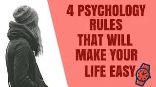 4 Rules in PSYCHOLOGY That Will Make Your Life Easy . 