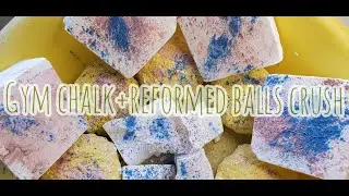 GYM CHALK +REFORMED CHALK BALLS CRUSH -ASMR