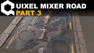 Quixel Mixer road in UE4 and 3ds max. Part 3. Сreation of the damaged asphalt with puddles.
