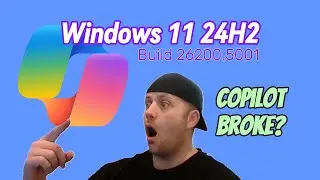 Windows 11 24H2 26200 Broke Copilot?