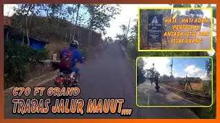 RIDING BARENG ABANG SENDIRI | HONDA C70 FT ASTREA GRAND | PEKALONGAN - CILACAP TRABAAAAASSSSS