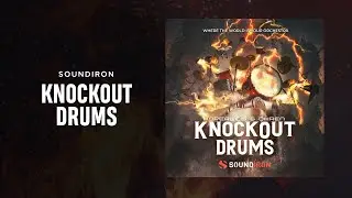 Soundiron Knockout Drums - 4 Min Walkthrough Video (65% off for a limited time)