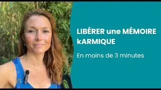 How to RELEASE a KARMIC MEMORY in less than 3 minutes?