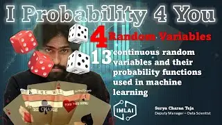 4_13 Continuous random variables and their probability functions used in machine learning