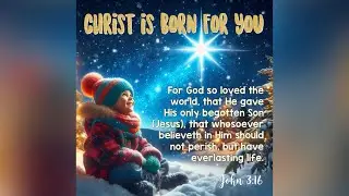 Song: Christ is born for you