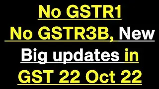 No GSTR1 No GSTR3B 2 New Big updates in GST