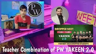 Teacher Combination of PW YAKEEN 2.0 || @PhysicsWallah #yakeen2024 #neet #allms_india