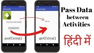 हिंदी | HOW TO Send and Receive Data between Various Activities| Android Studio Tutorial in Hindi