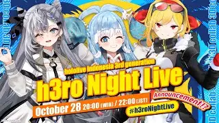 【Mini 3D Live】hololive ID 3rd Generation h3ro Night Live 