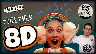 Sia - Together (8D Audio) 432Hz 🎧🎧 USE HEADPHONE