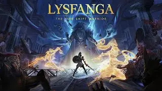Lysfanga The Time Shift Warrior Gameplay trailer oficial PC