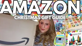 2023 AMAZON GIFT GUIDE FOR CHILDREN | *WHAT I BOUGHT FOR CHRISTMAS* | Affordable + Educational
