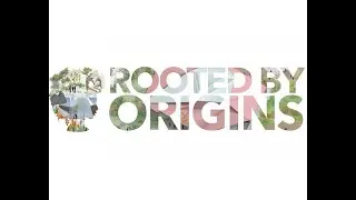 Rooted by Origin