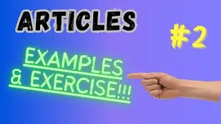 articles ...a/an/the