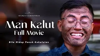 MAN KALUT FULL MOVIE