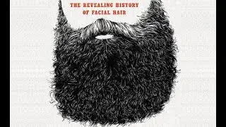 Clean Shave or Beard? Learn the history!
