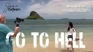 Go To Hell - June 6xteen - New single, release  October 16, 2022