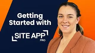 Getting Started with Site App Pro