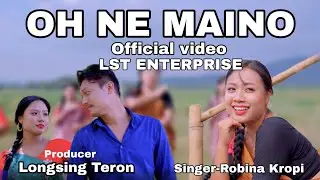 Oh Ne Maino - 4K (LST Enterprise Official Music Video Release: September_2022 )