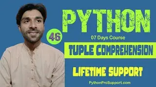 46 Python Tuple Comprehension | Source Code Available 