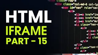 HTML - IFrames | iframe tag | iframe tag in html | iframe tag example in html5 | part-14