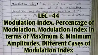 II Modulation Index With Different Cases II Percentage of Modulation II With Notes
