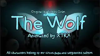 The Wolf - FlipaClip remake - Ghost Eyes